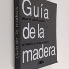Francisco Arriaga Martitegui : Guia de la madera - un man... - pikkukuva 1
