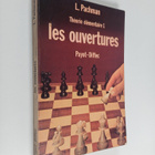 L. Pachman : Theorie elementaire 1 : Les ouvertues - pikkukuva 1