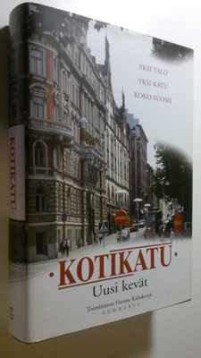 Hannu (toim.) Kahakorpi : Kotikatu - Uusi kevät