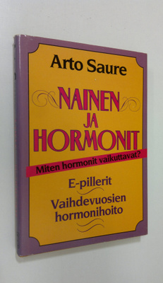 Arto Saure : Nainen ja hormonit