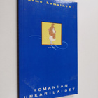 Osmo Lampinen : Romanian unkarilaiset - pikkukuva 1