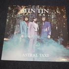 Tin Tin - Astral Taxi LP 1971 avaamaton - pikkukuva 1