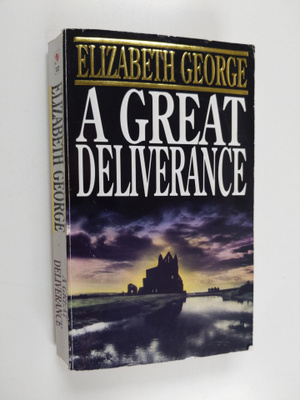 Elizabeth George : A great deliverance - An inspector Lyn...