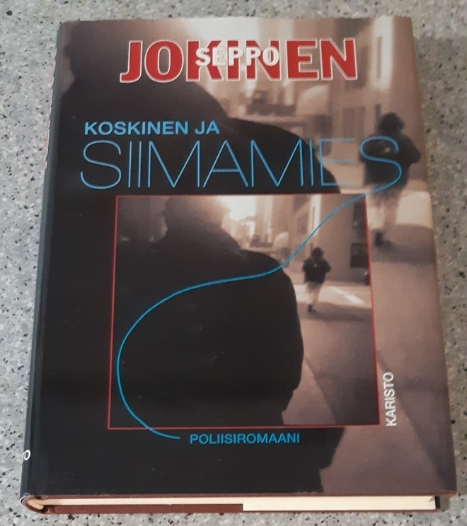 Seppo Jokinen - Koskinen ja siimamies