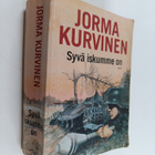 Jorma Kurvinen : Syvä iskumme on - pikkukuva 1