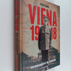 Pekka Vaara : Viena 1918 : Kun maailmansota tuli Karjalaan - pikkukuva 1