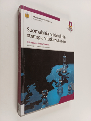 Suomalaisia näkökulmia strategian tutkimukseen