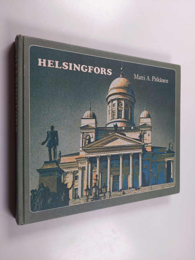 Matti A. Pitkänen : Helsingfors
