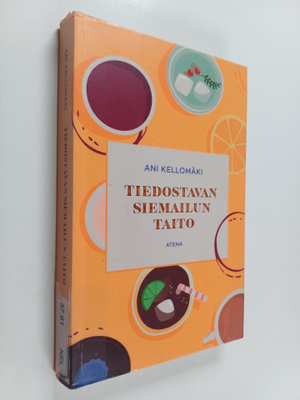 Ani Kellomäki : Tiedostavan siemailun taito