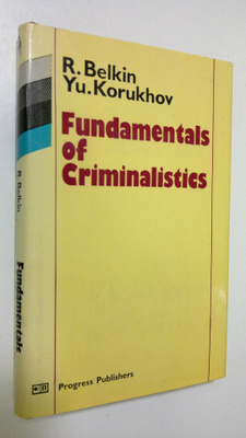 R. Belkin : Fundamentals of Criminalistics