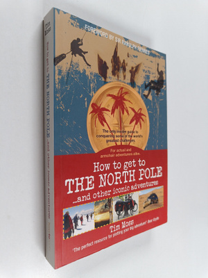 Tim Moss : How to get to the North Pole ...and other icon...
