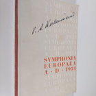 V. A. Koskenniemi : Symphonia Europaea A. D. 1931 (lukema... - pikkukuva 1