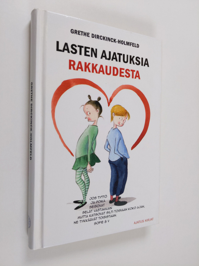 Grethe Dirckinck-Holmfeld : Lasten ajatuksia rakkaudesta