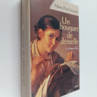 Marie-Paul Armand : Un bouquet de dentelle - suivi de Le ... - pikkukuva 1