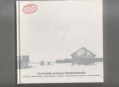 Seitsemän tarinaa Koskenkorvasta, Altia [2003],sid.,loistokp