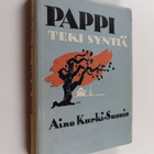 Aino Kurki-Suonio : Pappi teki syntiä : romaani - pikkukuva 1