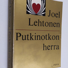 Joel Lehtonen : Putkinotkon herra : Kirjeitä 1907-1920 - pikkukuva 1