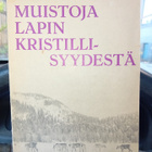 Muistoja Lapin kristillisyydestä ( SIS POSTIKULU  ) - pikkukuva 1
