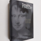 Timothy Findley : Ikuisen hämärän vaeltaja - pikkukuva 1