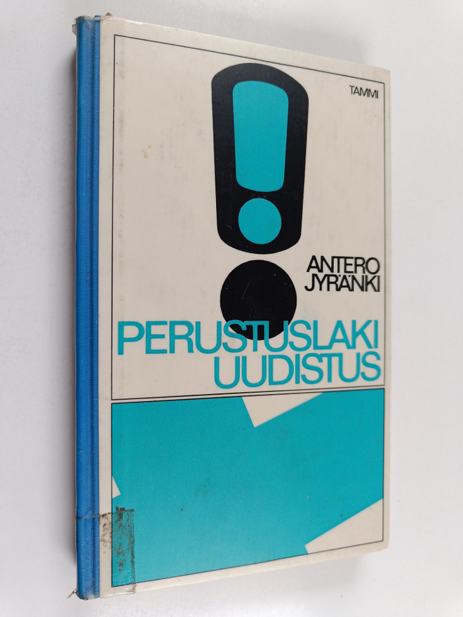 Antero Jyränki : Perustuslakiuudistus