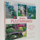 Britt-Louise Malm : Ideoita puutarhaasi - pikkukuva 1