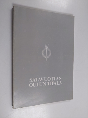 Satavuotias Oulun Tipala