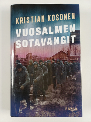 Kristian Kosonen : Vuosalmen sotavangit