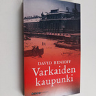David Benioff : Varkaiden kaupunki - pikkukuva 1