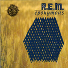 R.E.M. • Eponymous CD - pikkukuva 1
