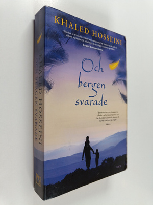 Khaled Hosseini : Och bergen svarade