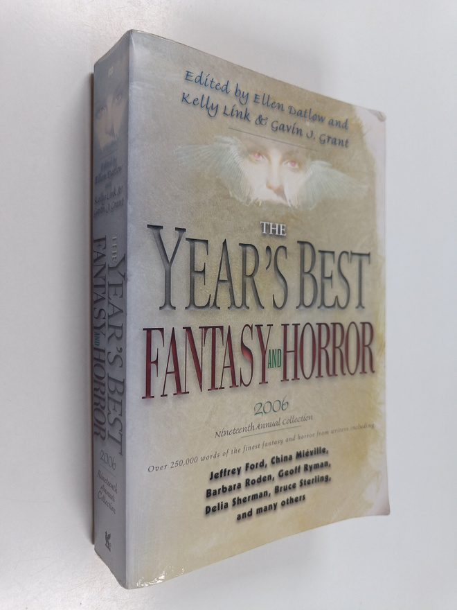 Ellen Datlow ym. : The Year's Best Fantasy and Horror 200...
