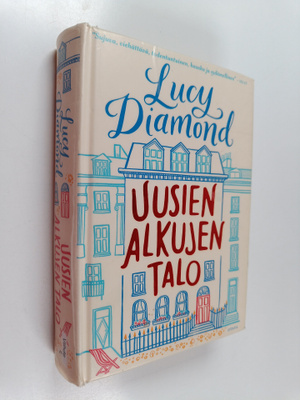 Lucy Diamond : Uusien alkujen talo