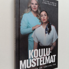 Linda-Maria Roine ym. : Koulumustelmat : kiusaaminen on v... - pikkukuva 1