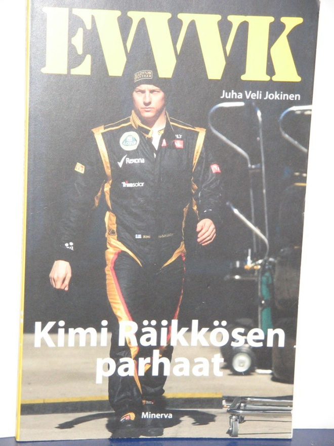 Juha Jokinen : EVVVK Kimi Räikkösen parhaat