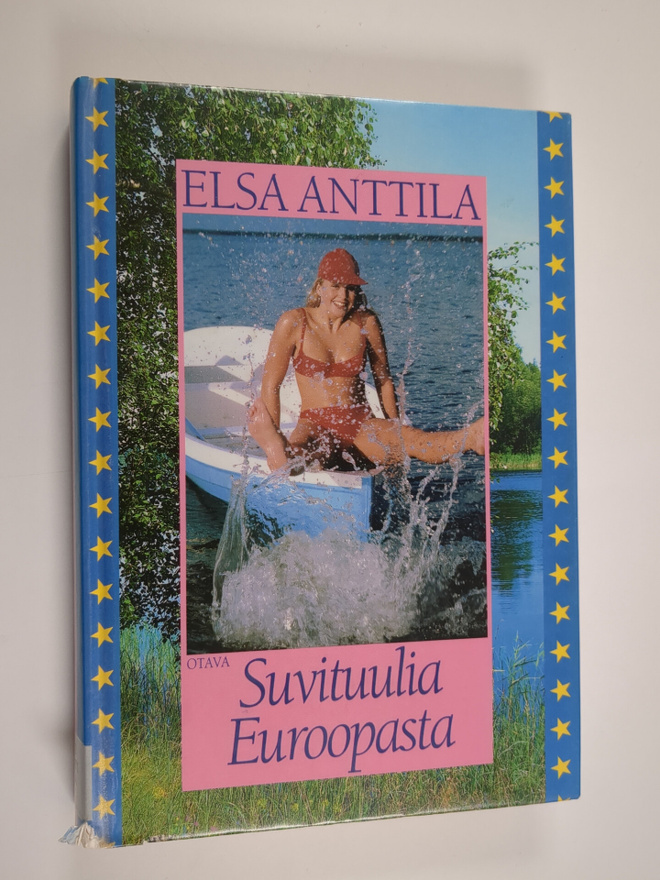Elsa Anttila : Suvituulia Euroopasta