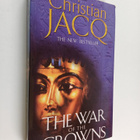 Christian Jacq : The War of the crowns - pikkukuva 1