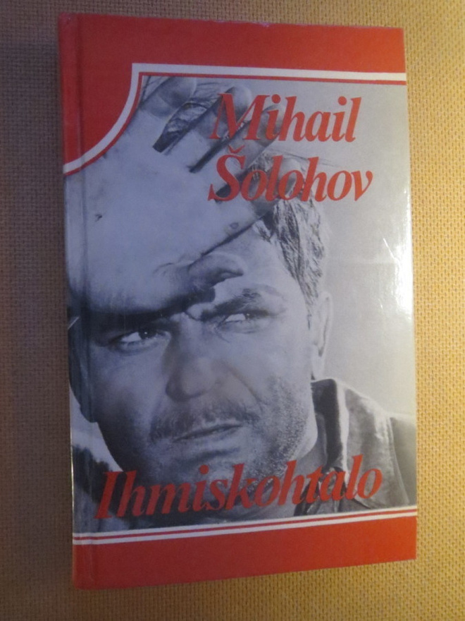 Mihail Solohov: Ihmiskohtalo