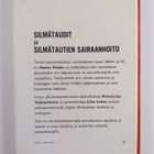 Hannu Voipio ym. : Silmätaudit ; Silmätautien sairaanhoito - pikkukuva 2