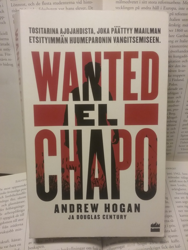 Hogan, Century - Wanted: El Chapo (pokkari)