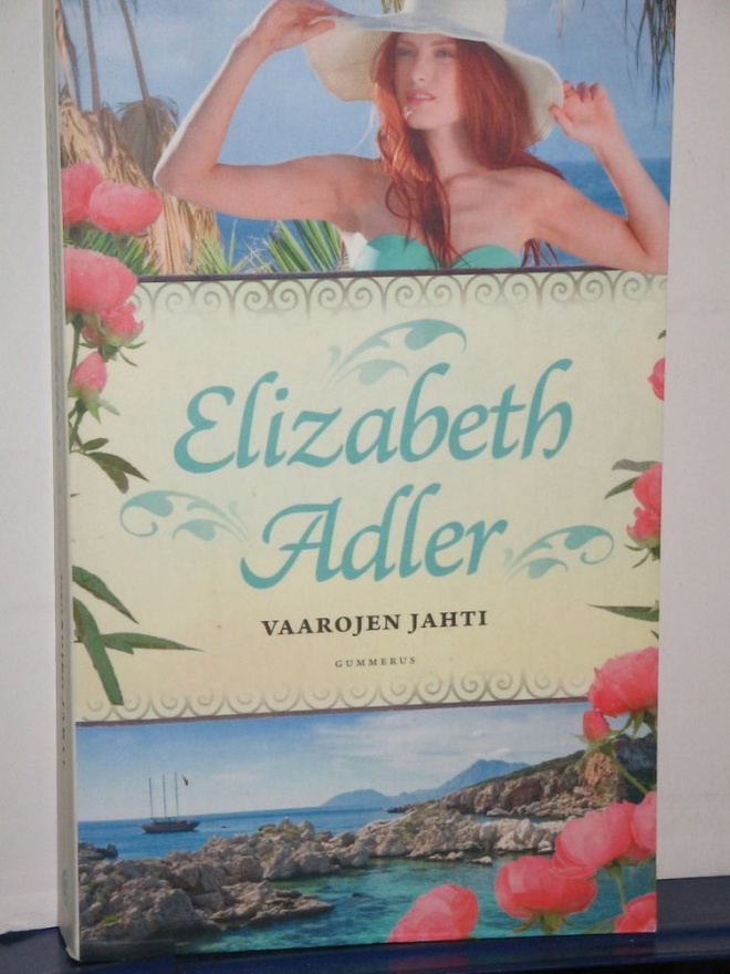 Elizabeth Adler : VAAROJEN JAHTI