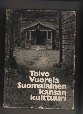 Vuorela, Toivo: Suomalainen kansankulttuuri, WS 1975, skp,1p