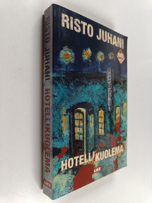 Risto Juhani : Hotellikuolema