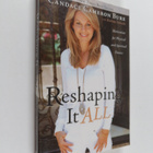 Candace Cameron-Bure ym. : Reshaping it All - Motivation ... - pikkukuva 1