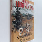 Veikko Huovinen : Konstan Pylkkerö ; Kylän koirat - pikkukuva 1