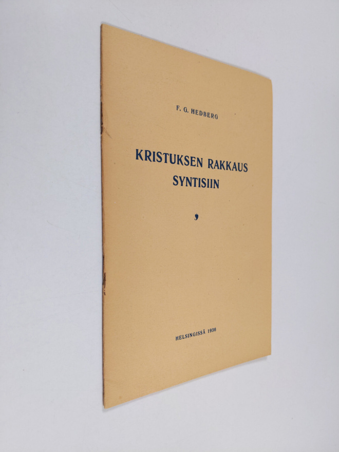 F. G. Hedberg : Kristuksen rakkaus syntisiin