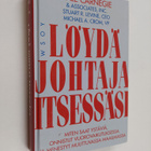 Stuart R. Levine : Löydä johtaja itsessäsi : miten saat y... - pikkukuva 1
