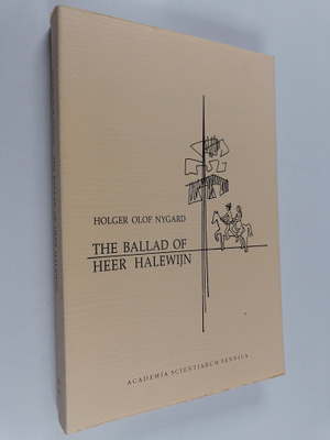 Holger Olof Nygard : The Ballad of Heer Halewijn - A stud...