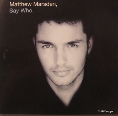 Matthew Marsden • Say Who CD