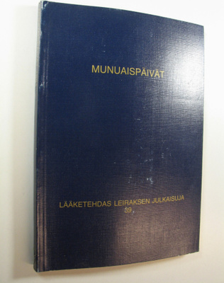 Lääketehdas Leiraksen julkaisuja 39 : Munuaispäivät