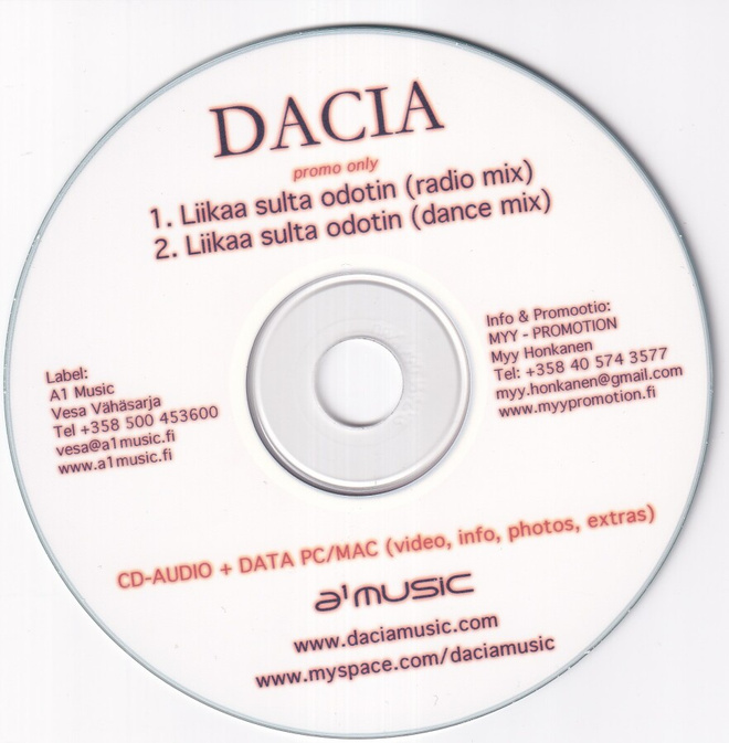 Dacia - Liikaa Sulta Odotin (CDr, Single, Promo)